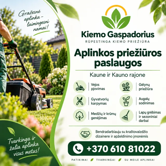 Teikiu Kiemo Ir Sodo Priežiūros Paslaugas Kaune Ir Kauno Rajone